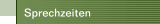 Sprechzeiten