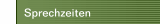 Sprechzeiten